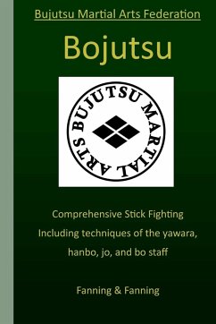 Bojutsu Manual - Fanning, Stu; Fanning, Patrick
