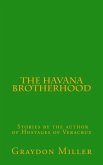 The Havana Brotherhood