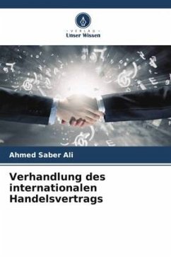 Verhandlung des internationalen Handelsvertrags - Saber Ali, Ahmed