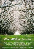 Five Million Stories Five Million Stories