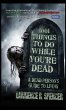 1001 THINGS TO DO WHILE YOU'RE DEAD - Bild 1