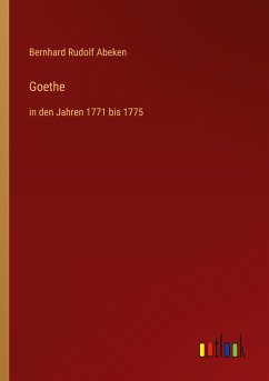 Goethe - Abeken, Bernhard Rudolf