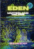 Eden Mutterlandtrilogie 1