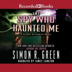 The Spy Who Haunted Me - Green, Simon R.