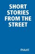 SHORT STORIES FROM THE STREET - Bild 1