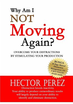 Why Am I Not Moving Again? - Perez, Hector