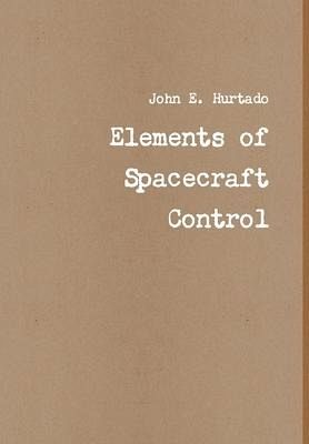 Elements of Spacecraft Control Elements of Spacecraft Control