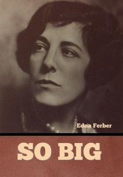 So Big - Ferber, Edna