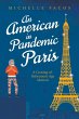 An American in Pandemic Paris. A... - Bild 1
