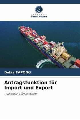 Antragsfunktion für Import und Export