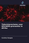 Televisiereclame voor HIV/AIDS-preventie in Afrika