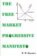 THE FREE MARKET PROGRESSIVE MANIFESTO - Bild 1
