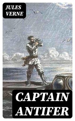 Captain Antifer (eBook, ePUB) - Verne, Jules
