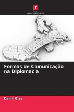 Formas de Comunicação na Diplomacia - Glas, Damir