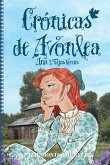 Crónicas de Avonlea Crónicas de Avonlea