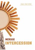 INCREASE INTERCESSION