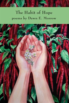 The Habit of Hope - Morrow, Dawn E.