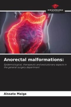 Anorectal malformations: - Maiga, Aïssata