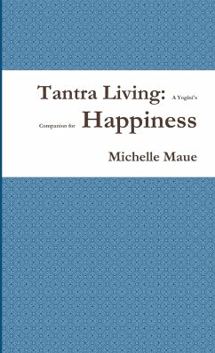 Tantra Living - Maue, Michelle