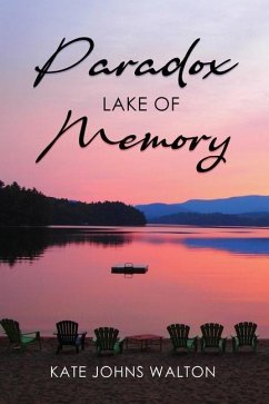 Paradox Lake of Memory - Walton, Kate Johns