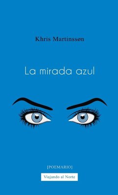 La mirada azul - Martinsson, Khris