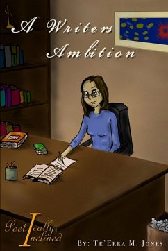a writers ambition - Jones, Teerra