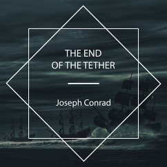 The End Of The Tether (MP3-Download) - Conrad, Joseph