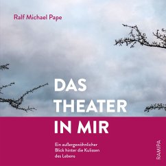 Das Theater in mir (MP3-Download) - Pape, Ralf Michael