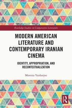 Cover Modern American Literature and Contemporary Iranian Cinema (eBook, ePUB)