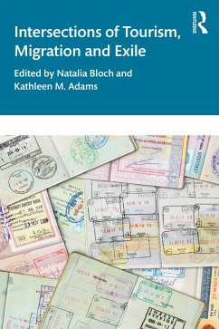 Intersections of Tourism, Migration, and Exile (eBook, ePUB)