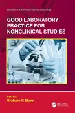 Good Laboratory Practice for Nonclinical Studies (eBook, PDF)