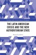The Latin American Crisis and the New... - Bild 1