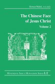 The Chinese Face of Jesus Christ: Volume 2 (eBook, ePUB)