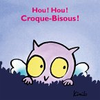 Hou ! Hou ! Croque-Bisous (MP3-Download)