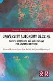 University Autonomy Decline (eBook, ePUB)