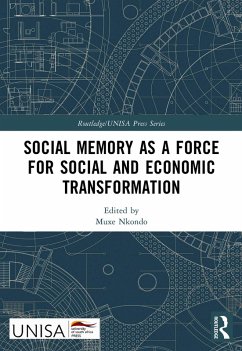 Social Memory as a Force for Social and Economic Transformation (eBook, PDF)