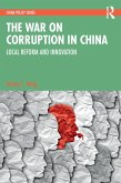 The War on Corruption in China (eBook, ePUB)