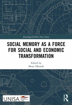 Social Memory as a Force for Social and Economic Transformation (eBook, ePUB)