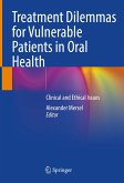 Treatment Dilemmas for Vulnerable Patients in Oral Health (eBook, PDF)