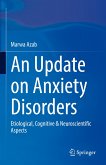 An Update on Anxiety Disorders (eBook, PDF)
