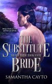 The Substitute Bride (eBook, ePUB)