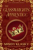 The Glasswrights' Apprentice (Lost Guild, #1) (eBook, ePUB)