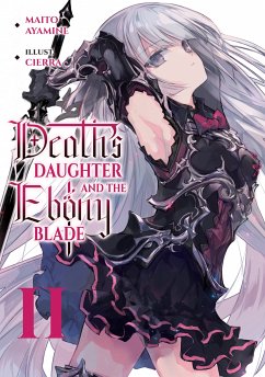 Death's Daughter and the Ebony Blade: Volume 2 (eBook, ePUB) - Ayamine, Maito