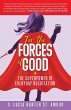 For the Forces of Good: The Superpower... - Bild 1