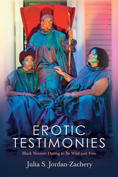 Erotic Testimonies (eBook, ePUB) Erotic Testimonies (eBook, ePUB)