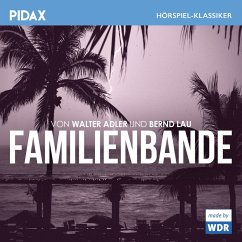 Familienbande (MP3-Download) - Lau, Bernd; Adler, Walter