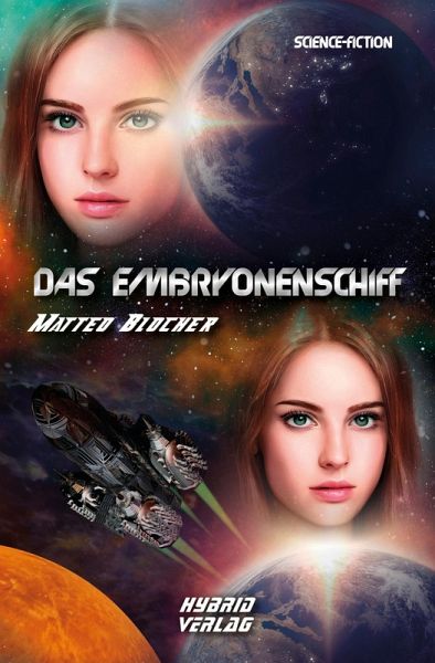Das Embryonenschiff (eBook, ePUB)