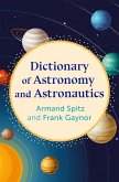 Dictionary of Astronomy and Astronautics (eBook, ePUB)