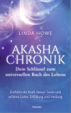 Akasha-Chronik - Dein Schlüssel zum universellen Buch des Lebens (eBook, ePUB)