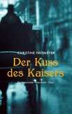 Der Kuss des Kaisers (eBook, ePUB)
